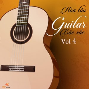 Hòa Tấu Guitar Đặc Sắc, Vol. 4