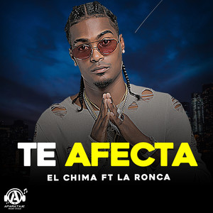 Te Afecta (feat. La Ronca)