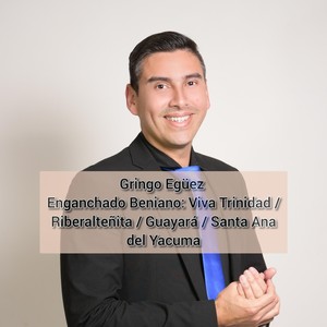 Enganchado Beniano: Viva Trinidad / Riberalteñita / Guayará / Santa Ana del Yacuma