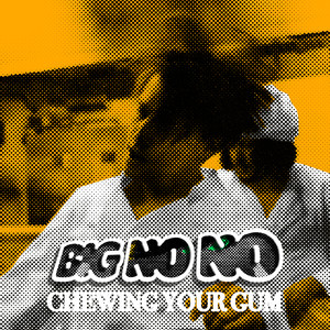 Chewing Your Gum