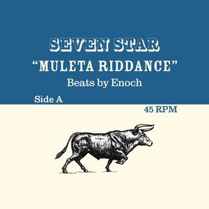 Muleta Riddance (feat. Enoch) (Explicit)
