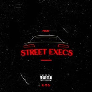 Street execs (Explicit)