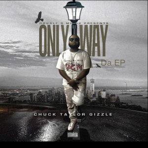 Only Way Da - EP (Explicit)