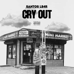 Cry Out (Explicit)