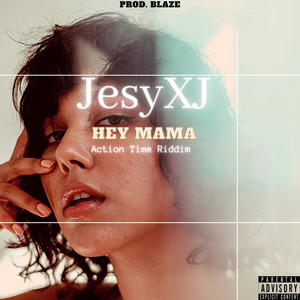 Hey Mama (Explicit)
