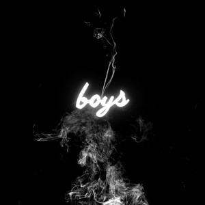 Boys (Explicit)