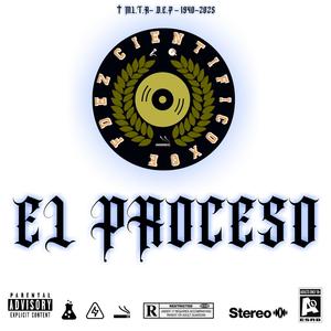 El Proceso (feat. Original Gee Fernández) (Explicit)