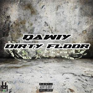 Dirty Floor (Explicit)