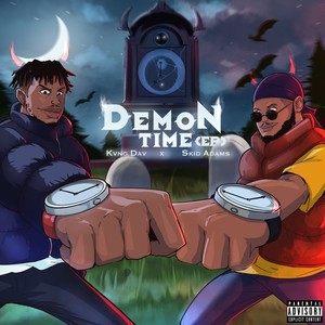 Demon Time (Explicit)