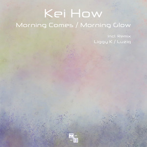 Morning Glow (Luziq Remix)