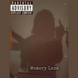 Memory Lane ( The Album ) (Explicit)