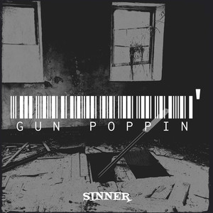 Gun Poppin' (Explicit)