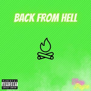 Back from hell (Freestyle) (Explicit)