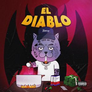 El Diablo (Explicit)