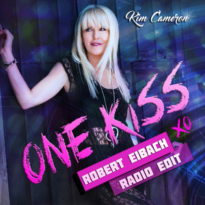 One Kiss Robert Eiback Radio Edit