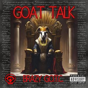 Goat Talk (feat. Rick Chainy) [Explicit]