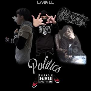 Politics (Explicit)