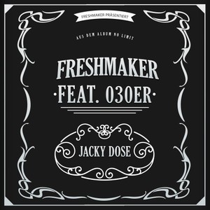 Jacky Dose (Explicit)