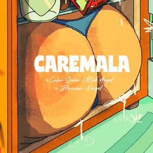 CAREMALA (feat. Nayel)