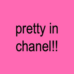 pretty in chanel (Explicit)