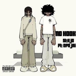 No Hook (feat. CFN.Jai) (Explicit)