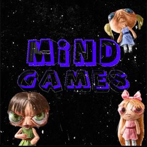 MIND GAMES (Explicit)