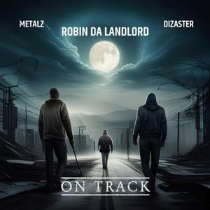 On Track (feat. Dizaster)