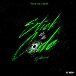Stick To The Code (Explicit)