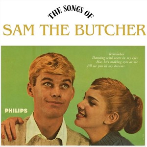 The Songs of Sam the Butcher