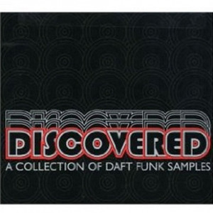 Discovered: A Collection Of Daft Funk Samples