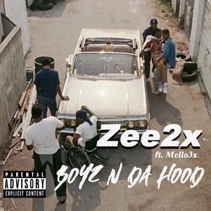 Boyz N Tha Hood (feat. Mello3x) [Explicit]