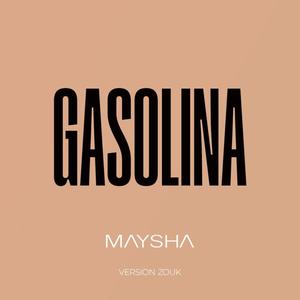 GASOLINA (Explicit)