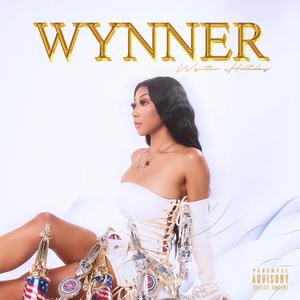 Wynner (Explicit)