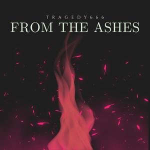 From The Ashes (Explicit)