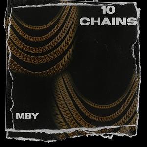 10 Chains (Explicit)