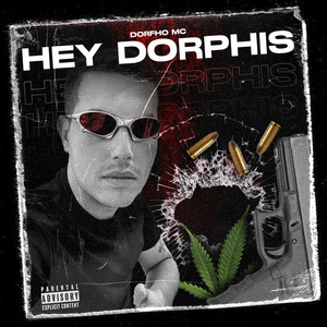 Hey Dorphis