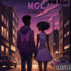 NGL (feat. O$B RELL)