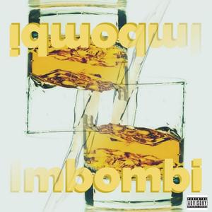 Imbombi (feat. Stayeller)