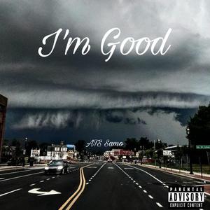 I'm Good (Explicit)