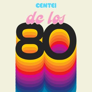 De Los 80 (Explicit)