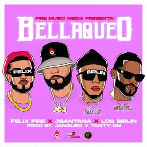 Bellaqueo (feat. Los Birlin) [Explicit]