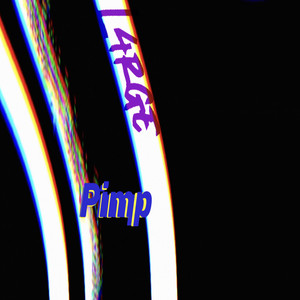 Pimp (Explicit)