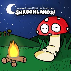 Shroomlands (Original Soundtrack)