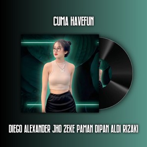 CUMA HAVEFUN (Remastered 2025)