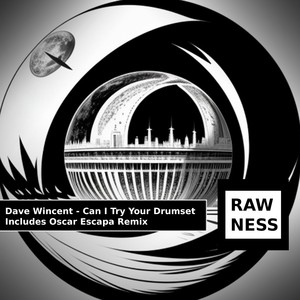 Can I Try Your Drumset (Oscar Escapa Remix)