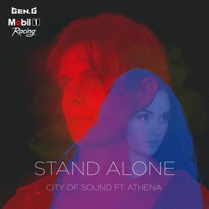 Stand Alone (Gen.G Mobil 1 Worlds Anthem) (feat. Athena)