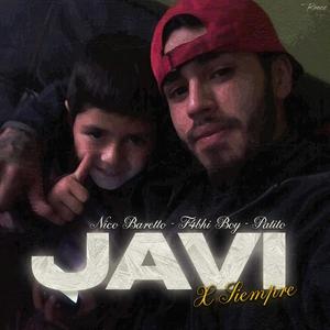 JAVIXSIEMPRE (feat. F4bhi Boy & Patito) [Explicit]