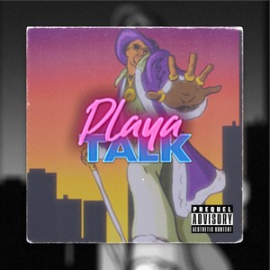 Playa Talk (Explicit)