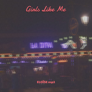 Girls Like Me