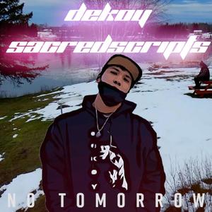 No Tomorrow (Explicit)